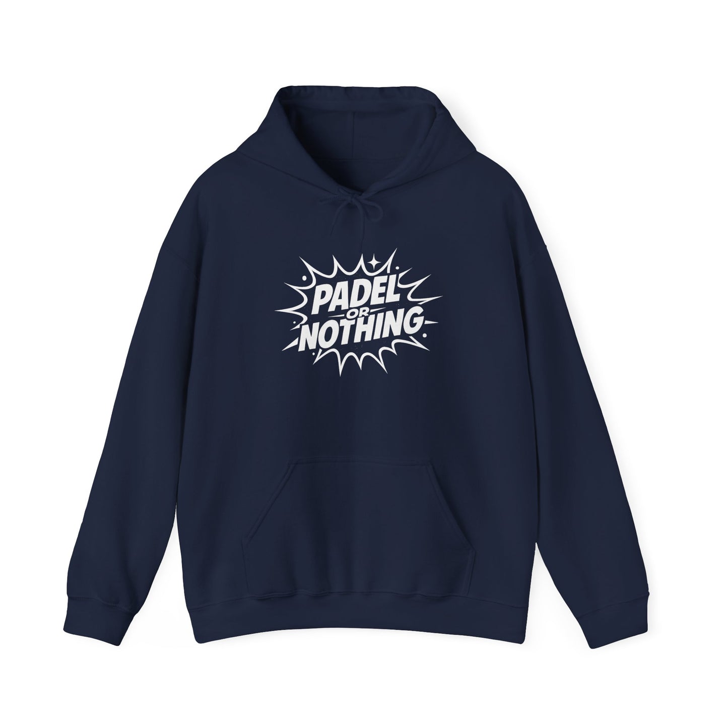 Padel or Nothing Hoodie