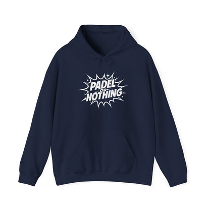Padel or Nothing Hoodie