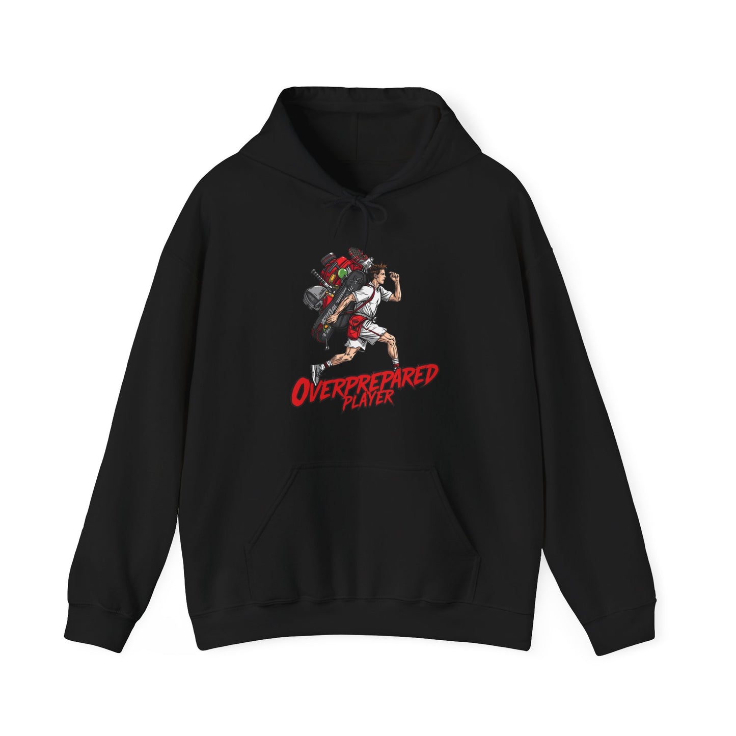 Overprepared Player - Man Hoodie