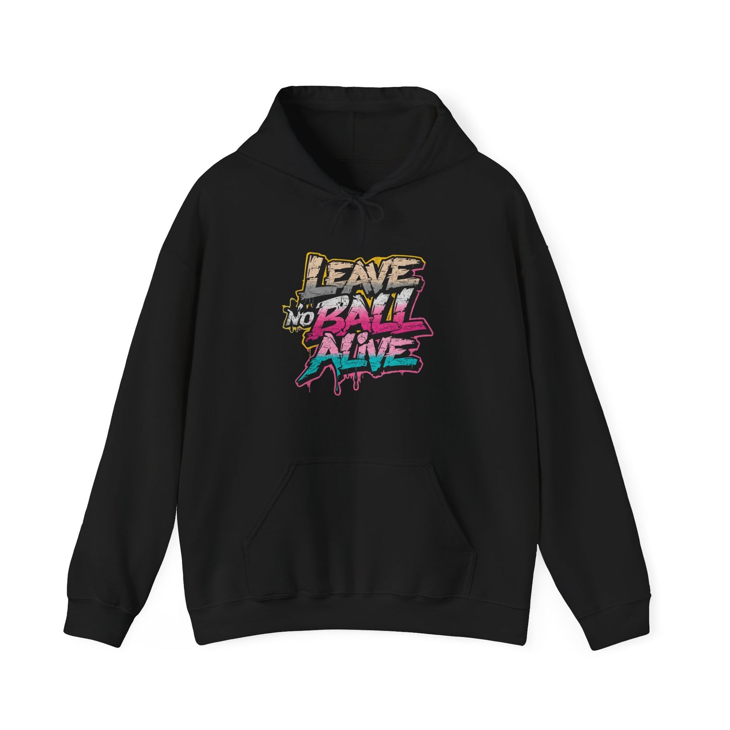 Leave No Ball Alive Hoodie