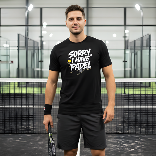 Sorry, I Have Padel