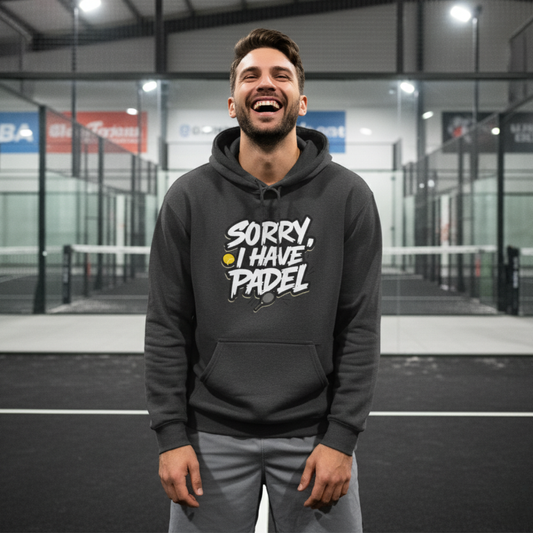 Sorry, I Have Padel Hoodie