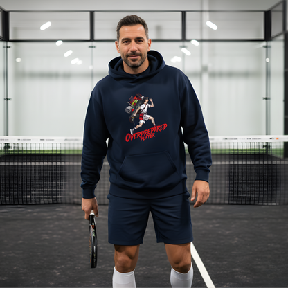 Overprepared Player - Man Hoodie