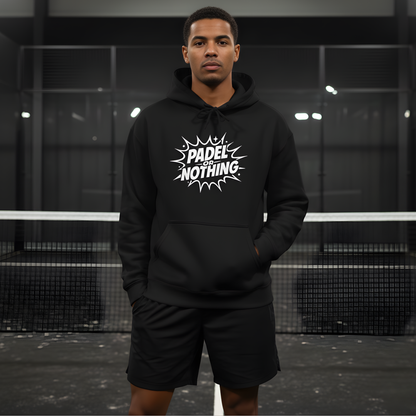 Padel or Nothing Hoodie