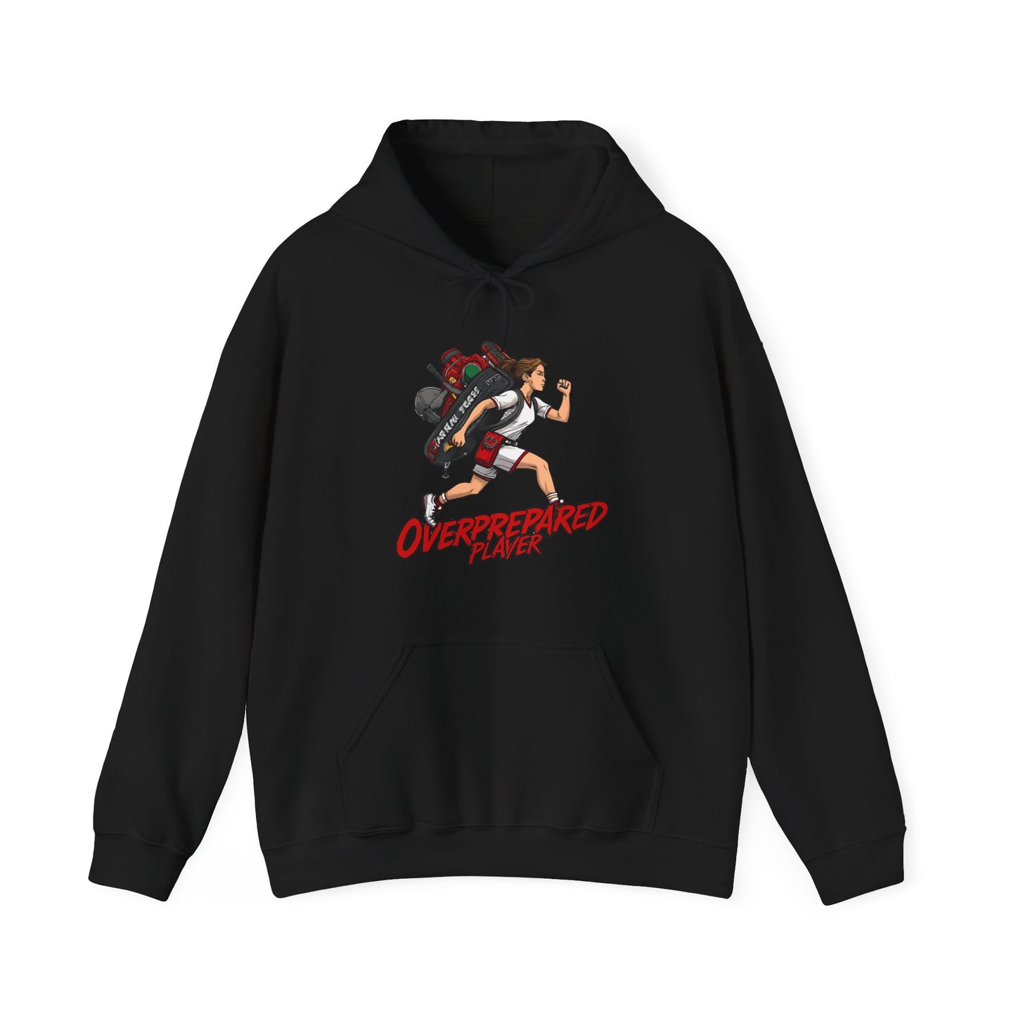 Overprepared Player - Woman Hoodie