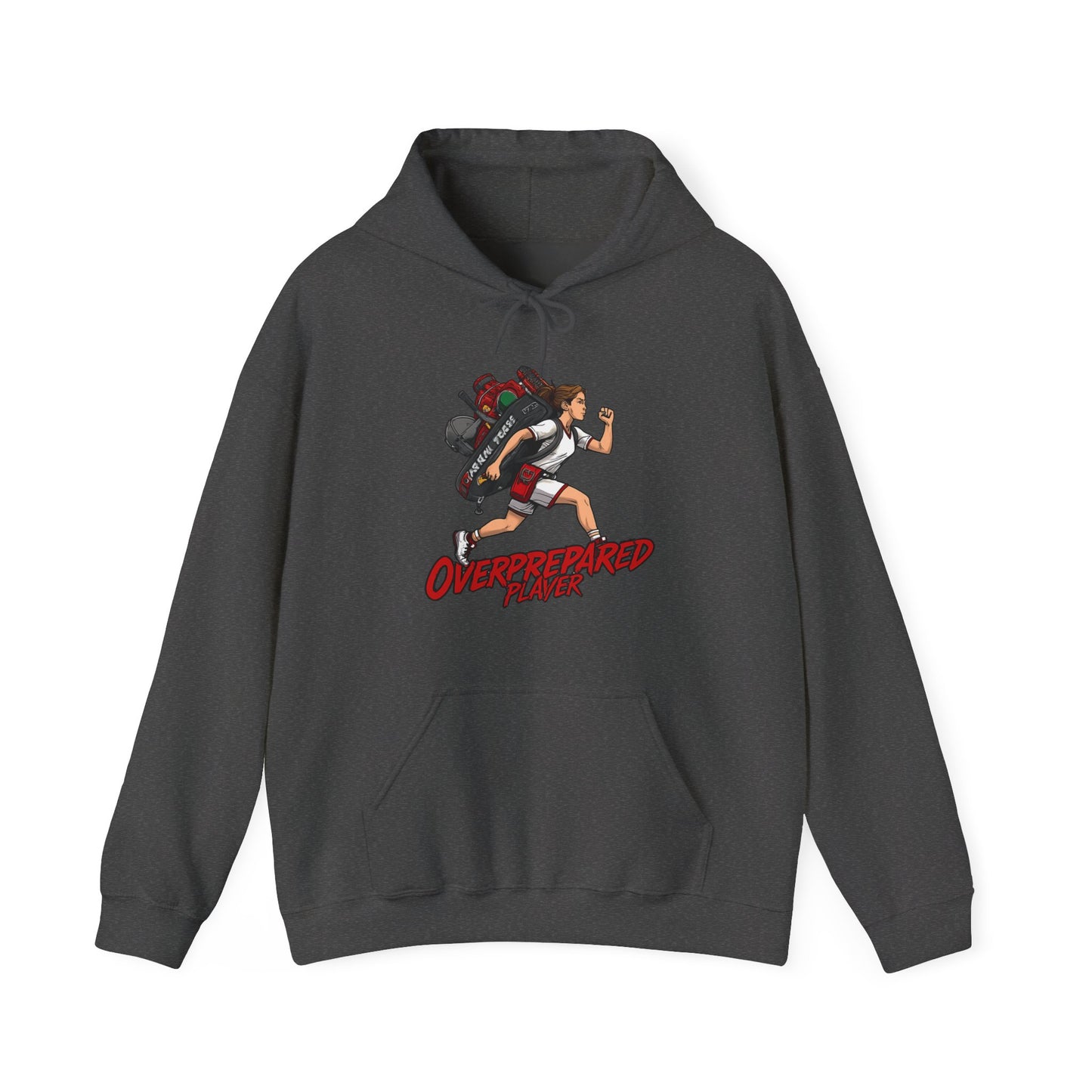 Overprepared Player - Woman Hoodie
